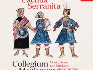 Collegium Marianum vydáva objavný album Cachua Serranita