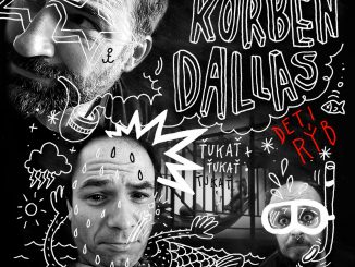 Korben Dallas vydávajú album Deti rýb a predstavujú klip Zapadáme