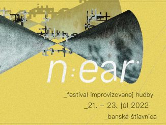 Festival n:ear už po druhýkrát privíta medzinárodnú scénu experimentálnej a improvizovanej hudby