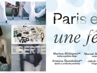 Spoločná výstava umelcov: « Paris est une fête » (Paríž je pohyblivý sviatok)