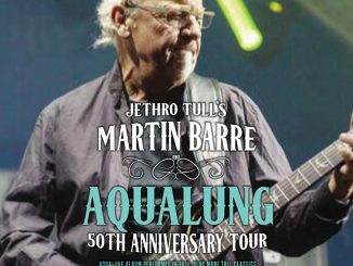 JETHRO TULL´S MARTIN BARRE BAND – AQUALUNG 50th ANNIVERSARY TOUR