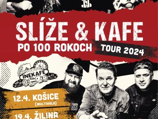 HORKYZE SLIZE & INE KAFE – SLIZE & KAFE Po 100 rokoch Tour 2024 Plagat