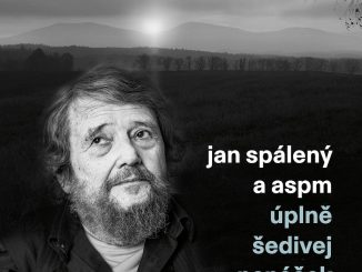 JAN SPÁLENÝ a ASPM vydávajú nový album ÚPLNĚ ŠEDIVEJ PANÁČEK Jan Spaleny a ASPM – Uplne sedivej panacek – titulni strana