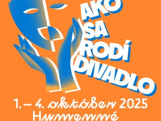 Humenné privíta druhý ročník festivalu Ako sa rodí divadlo – divadelný zážitok naprieč generáciami Unknown